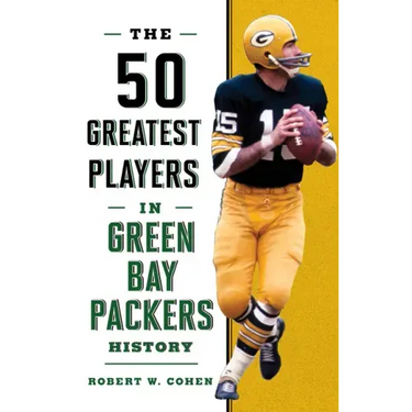 The 50 Greatest Players in Green Bay Packers History