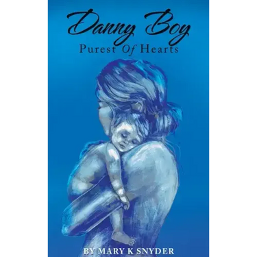 Danny Boy: Purest of Hearts