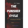 The Punisher Cycle: Changing Our Mindset from Punishment to Discipline