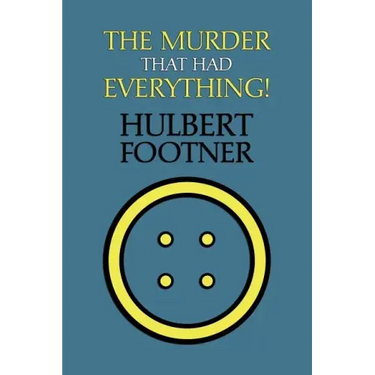 The Murder That Had Everything! (an Amos Lee Mappin Mystery)