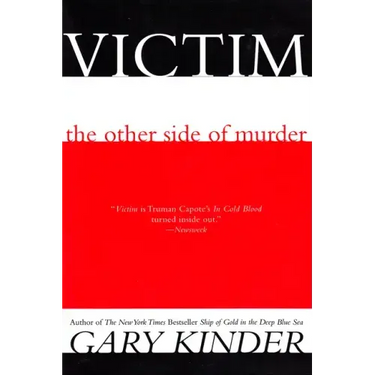 Victim: The Other Side of Murder