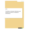 The Effects of Intrinsic Motivation and Extrinsic Incentives on Employee Performance