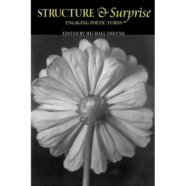 Structure & Surprise: Engaging Poetic Turns