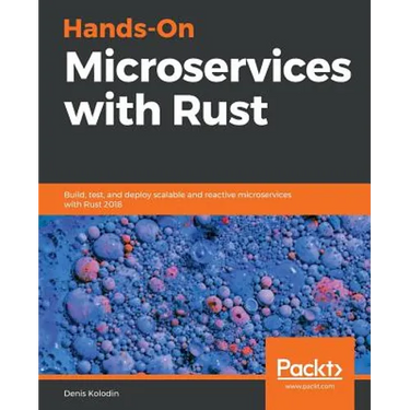 Hands-On Microservices with Rust