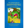 The Adventures of Grandfather Frog