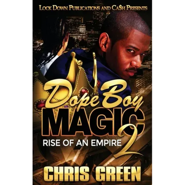 Dope Boy Magic 2: Rise of an Empire