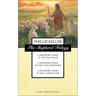 The Shepherd Trilogy: A Shepherd Looks at the 23rd Psalm, a Shepherd Looks at the Good Shepherd, a Shepherd Looks at the Lamb of God