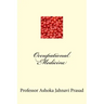 Occupational Medicine
