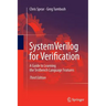 Systemverilog for Verification: A Guide to Learning the Testbench Language Features