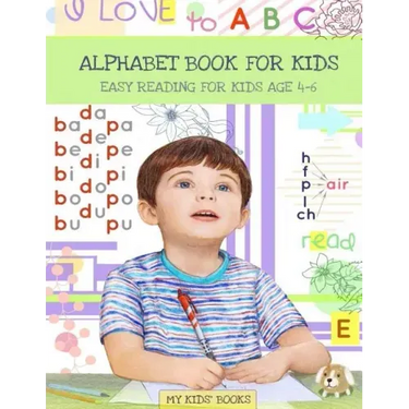Alphabet book: Easy reading for kids Aged 4 - 6