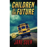 Children of the Future
