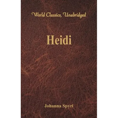 Heidi (World Classics, Unabridged)
