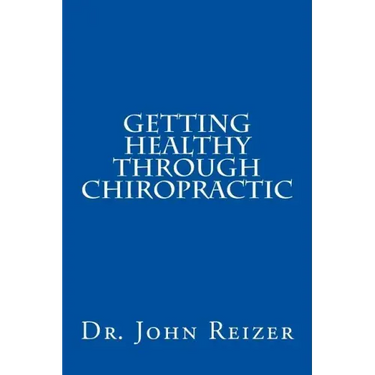 Getting Healthy Through Chiropractic
