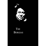 The Borgias