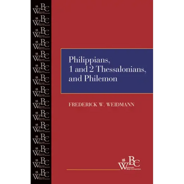 Philippians, First and Second Thessalonians, and Philemon