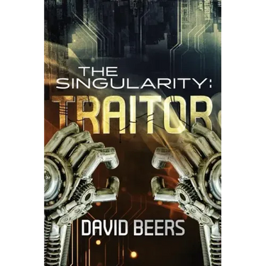 The Singularity: Traitor