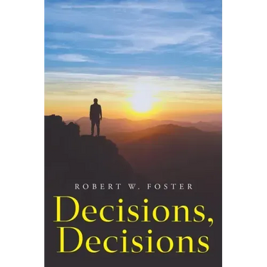 Decisions, Decisions