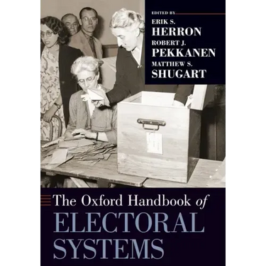 The Oxford Handbook of Electoral Systems