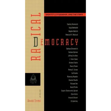 Radical Democracy: Identity, Citizenship and the State