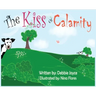 The Kiss of Calamity