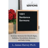 1001 Sentence Sermons: Sentence Sermons for Church Signs, Bulletins, Newsletters, Sermons, and Daily Living