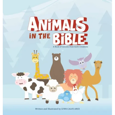 Animals in the Bible: A Book of Lessons from God's Creations