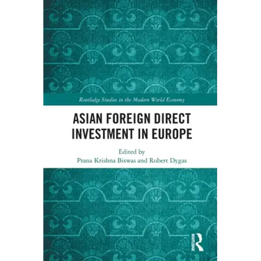 Asian Foreign Direct Investment in Europe