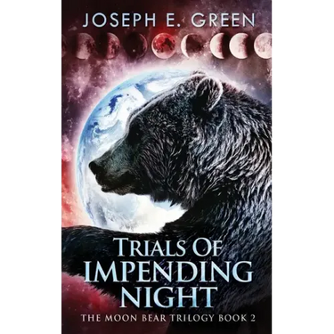 Trials Of Impending Night