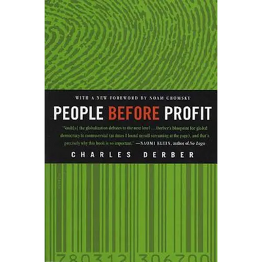 People Before Profit: The New Globalization in an Age of Terror, Big Money, and Economic Crisis