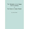 Settlement of the German Coast of Louisiana & Creoles: With a New Preface, Chronology & Index