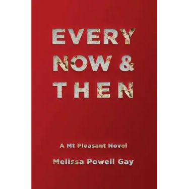 Every Now & Then