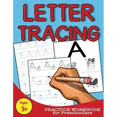 Letter Tracing: Practice Workbook for Preschoolers