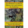 Leo Frobenius on African History, Art and Culture