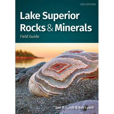 Lake Superior Rocks & Minerals Field Guide