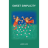 Sweet simplicity: Mahamudra doha songs