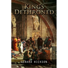 King's Dethroned