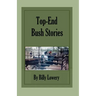 Top End Bush Stories