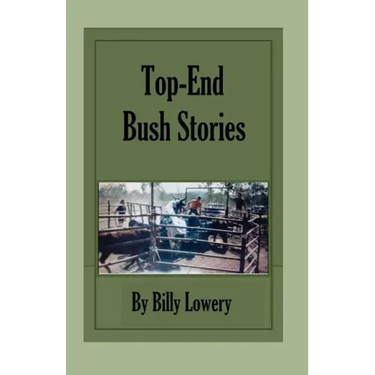 Top End Bush Stories