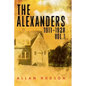 The Alexanders Vol. 1 1911-1920