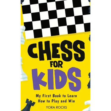 Chess for Kids: From Beginner to Champion: Complete Black and White Guide and Course