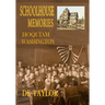 Schoolhouse Memories: Hoquiam, Washington