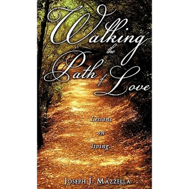 Walking the Path of Love