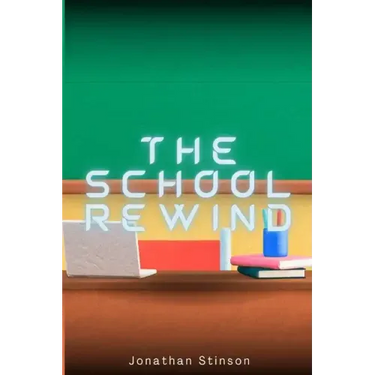 The School Rewind