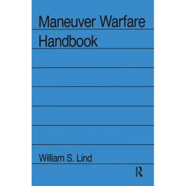 Maneuver Warfare Handbook