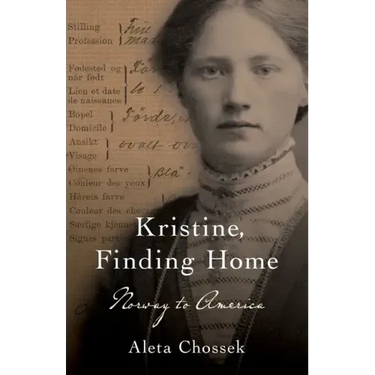 Kristine, Finding Home: Norway to America