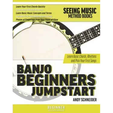 Banjo Beginners Jumpstart: Learn Basic Chords, Rhythms and Pick Your First Songs