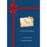 Open Me First: A Tale of the Nativity
