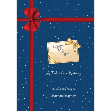 Open Me First: A Tale of the Nativity