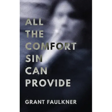 All the Comfort Sin Can Provide