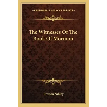 The Witnesses of the Book of Mormon